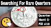 Searching 8 000 Quarters For Rare Quarters Quarter Hunt And Fill 16