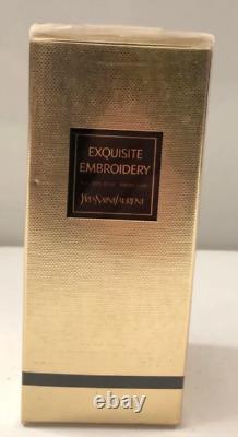 YSL Broderie Exquise 75ml EDP Rare DÉSACTIVÉ SCELLÉ NOUVEAU DANS BOÎTE